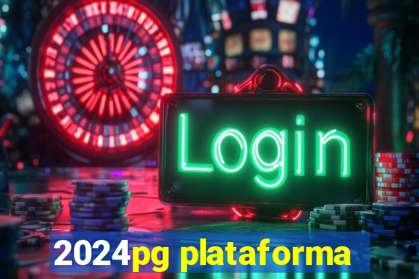 2024pg plataforma